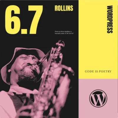 WordPress 6.7 "Rollins": l'innovazione a portata di tutti